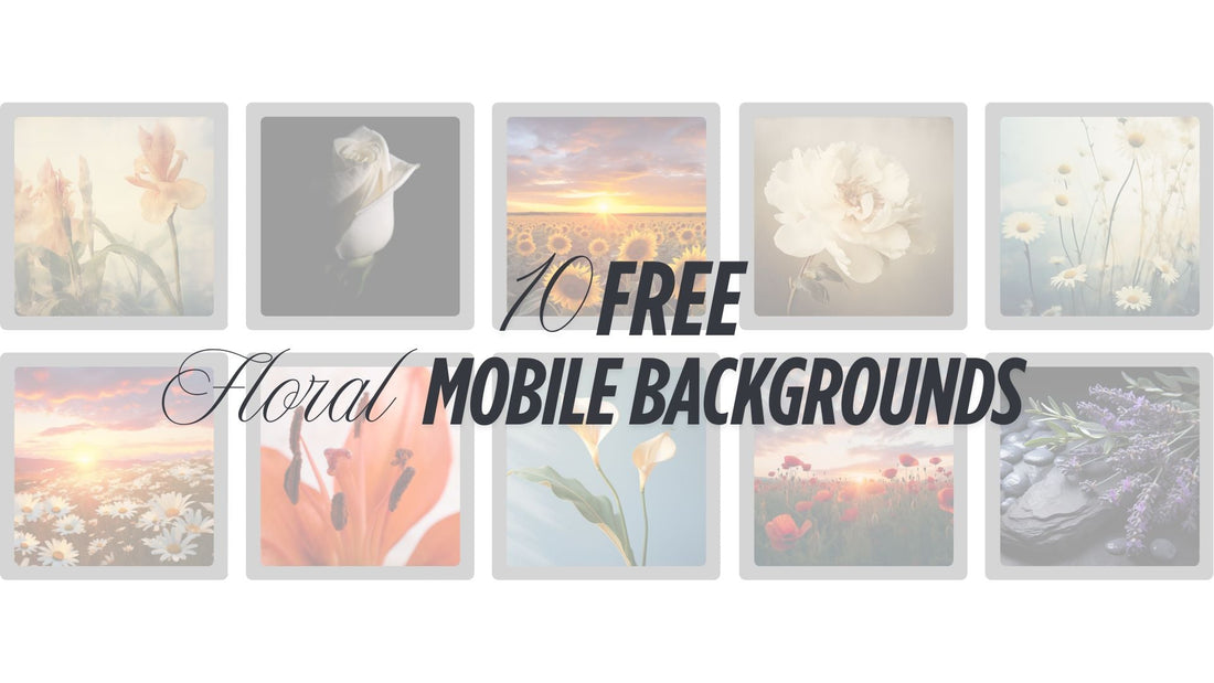 Free Mobile Downloads | Floral Phone Wallpapers to Personalize Your Screen