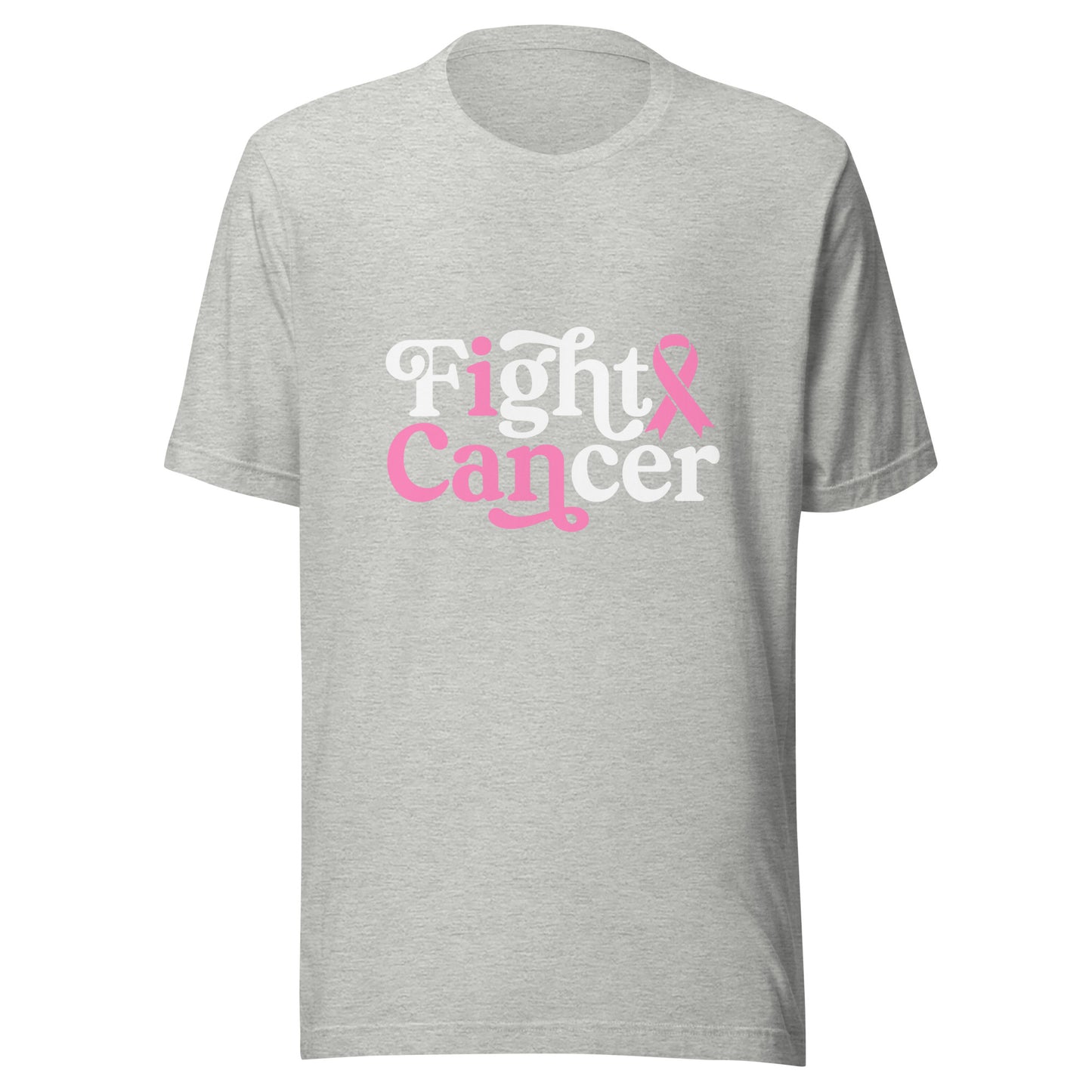 I Can Fight Cancer - Breast Cancer Support - Survivor - Awareness Pink Ribbon Unisex T-shirt