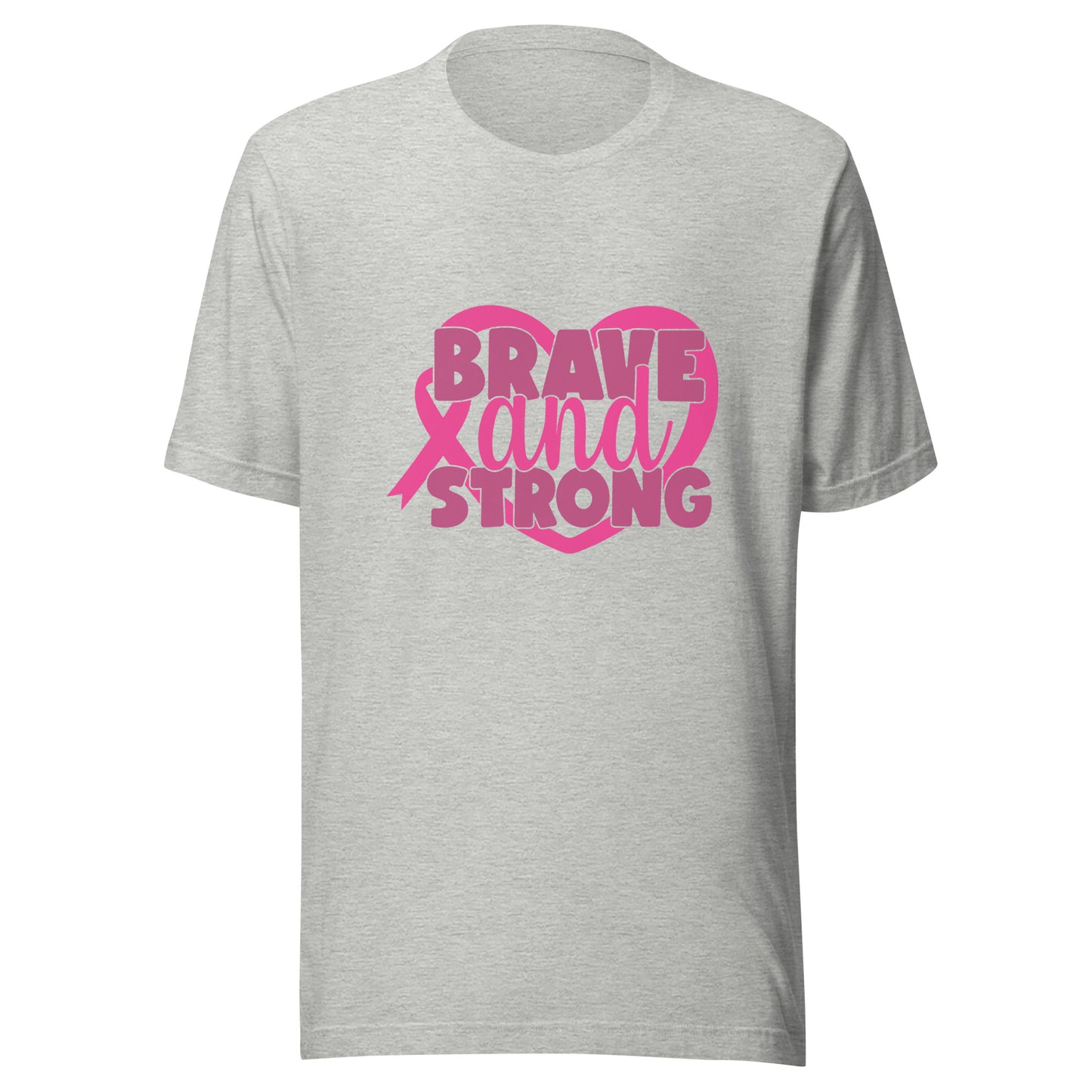 Brave and Strong - Breast Cancer Warrior Fighter Survivor Pink Cancer Ribbon Unisex T-shirt