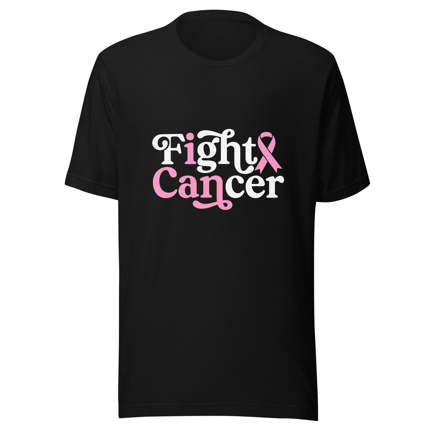 I Can Fight Cancer - Breast Cancer Support - Survivor - Awareness Pink Ribbon Unisex T-shirt
