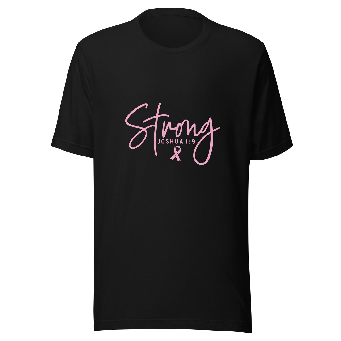 Strong Joshua 1/9 Breast Cancer Support - Survivor - Awareness Pink Ribbon Unisex T-shirt