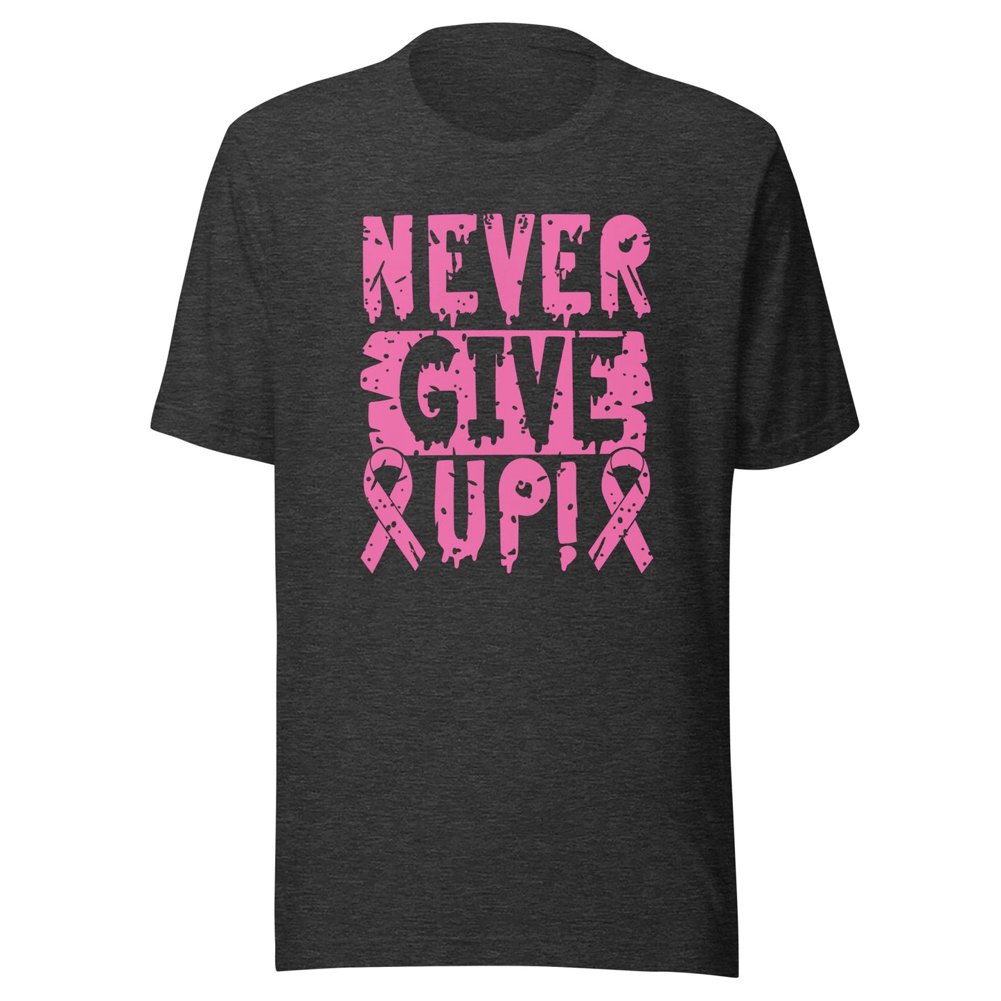 Never Give Up - Breast Cancer Fighter Survivor Warrior Pink Cancer Ribbon Unisex T-shirt