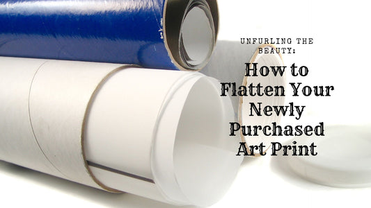 Unfurling the Beauty: How to Flatten Your Newly Purchased Art Print