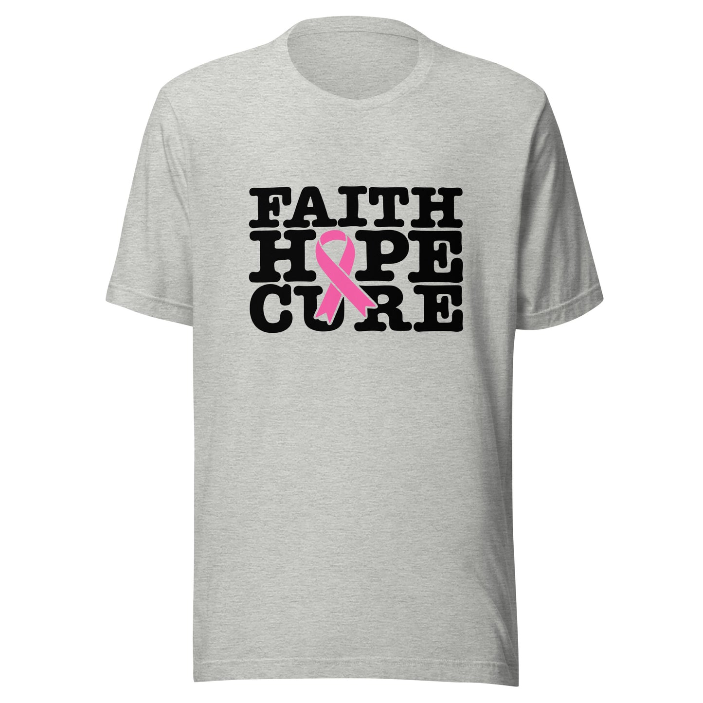 Faith Hope Cure Pink Ribbon - Breast Cancer Support - Survivor - Awareness Unisex T-shirt