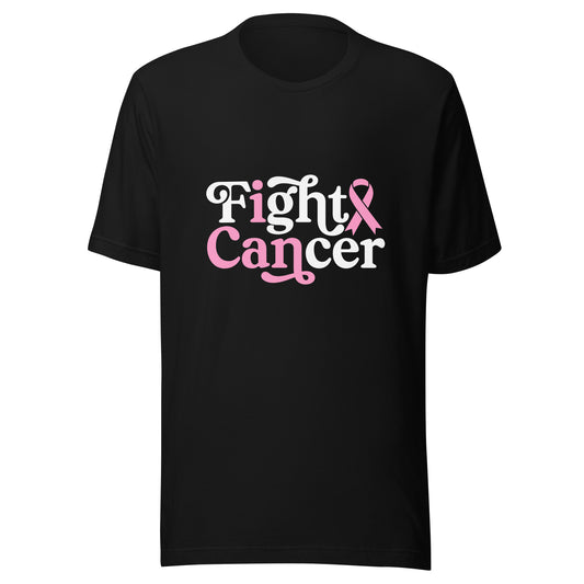 I Can Fight Cancer - Breast Cancer Support - Survivor - Awareness Pink Ribbon Unisex T-shirt