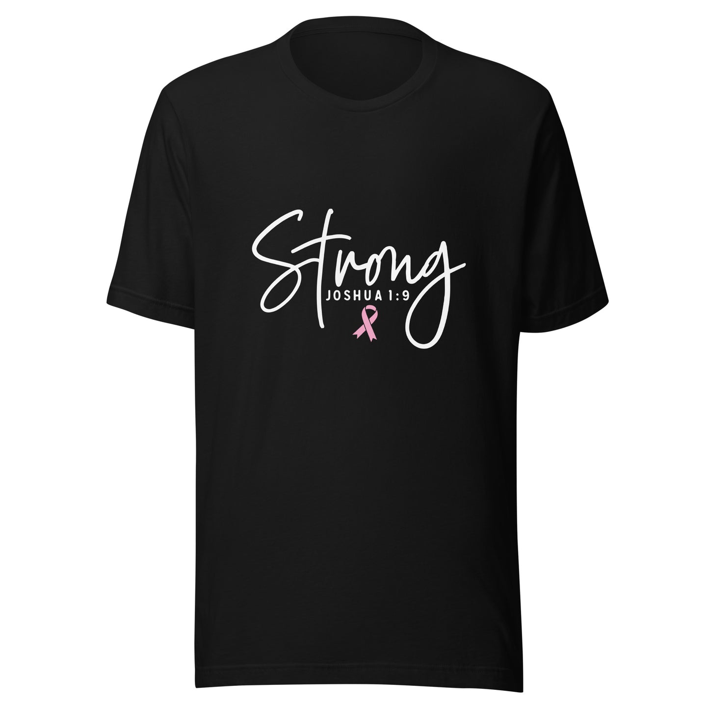 Strong Joshua 1/9 Breast Cancer Support - Survivor - Awareness Pink Ribbon Unisex T-shirt