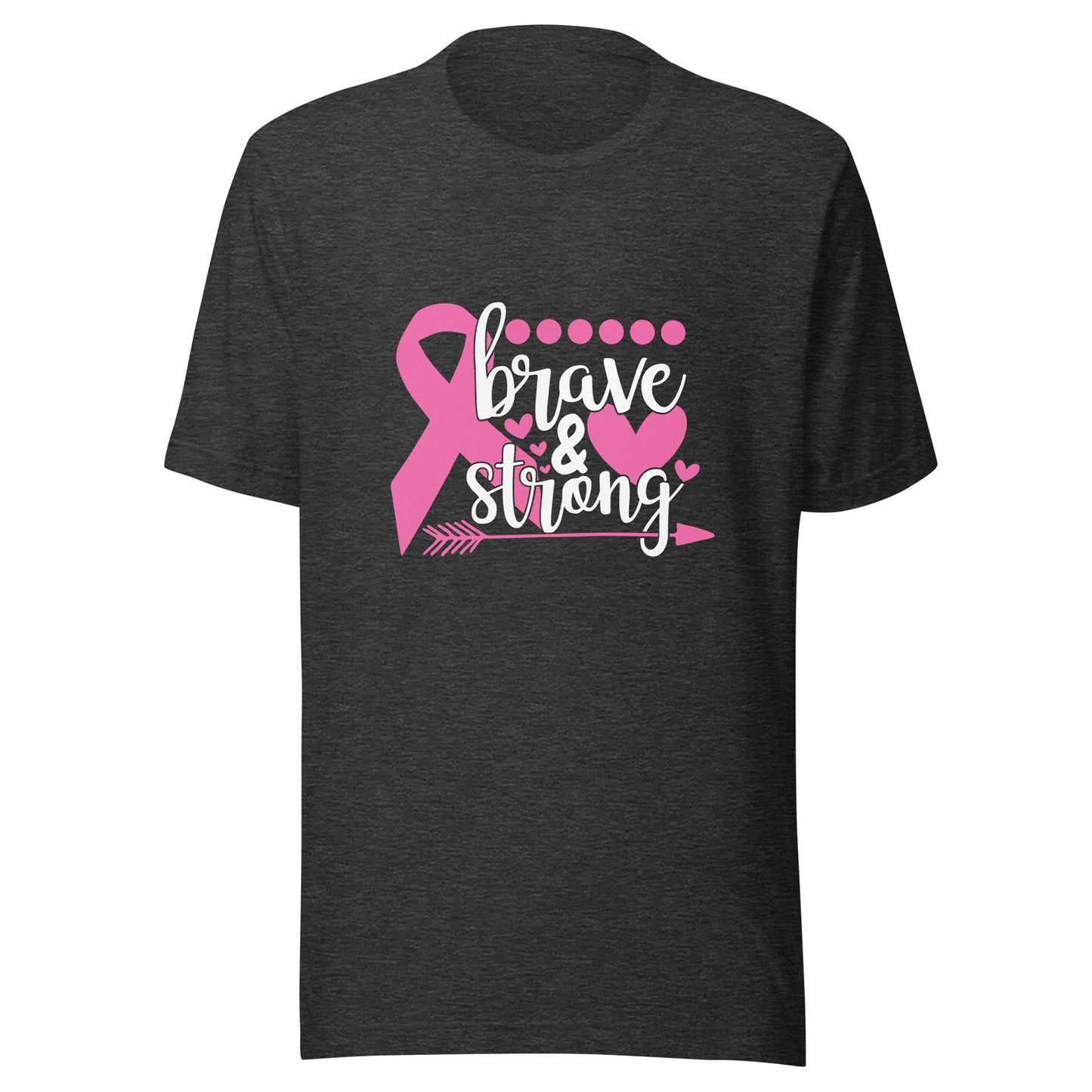 Brave and Strong - Breast Cancer Fighter Warrior Survivor Pink Cancer Ribbon Unisex T-shirt