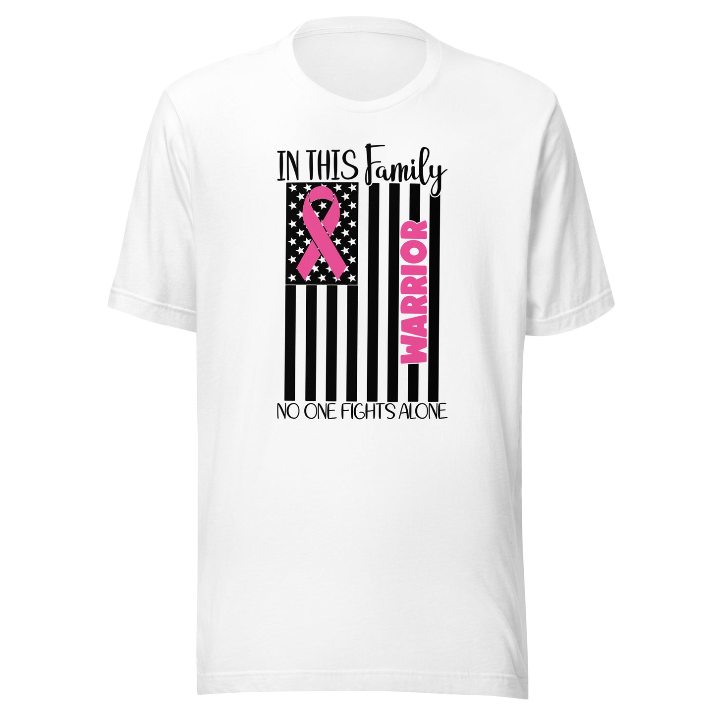 Nobody Fights Alone - Breast Cancer Awareness Pink Cancer Ribbon Flag Unisex T-shirt