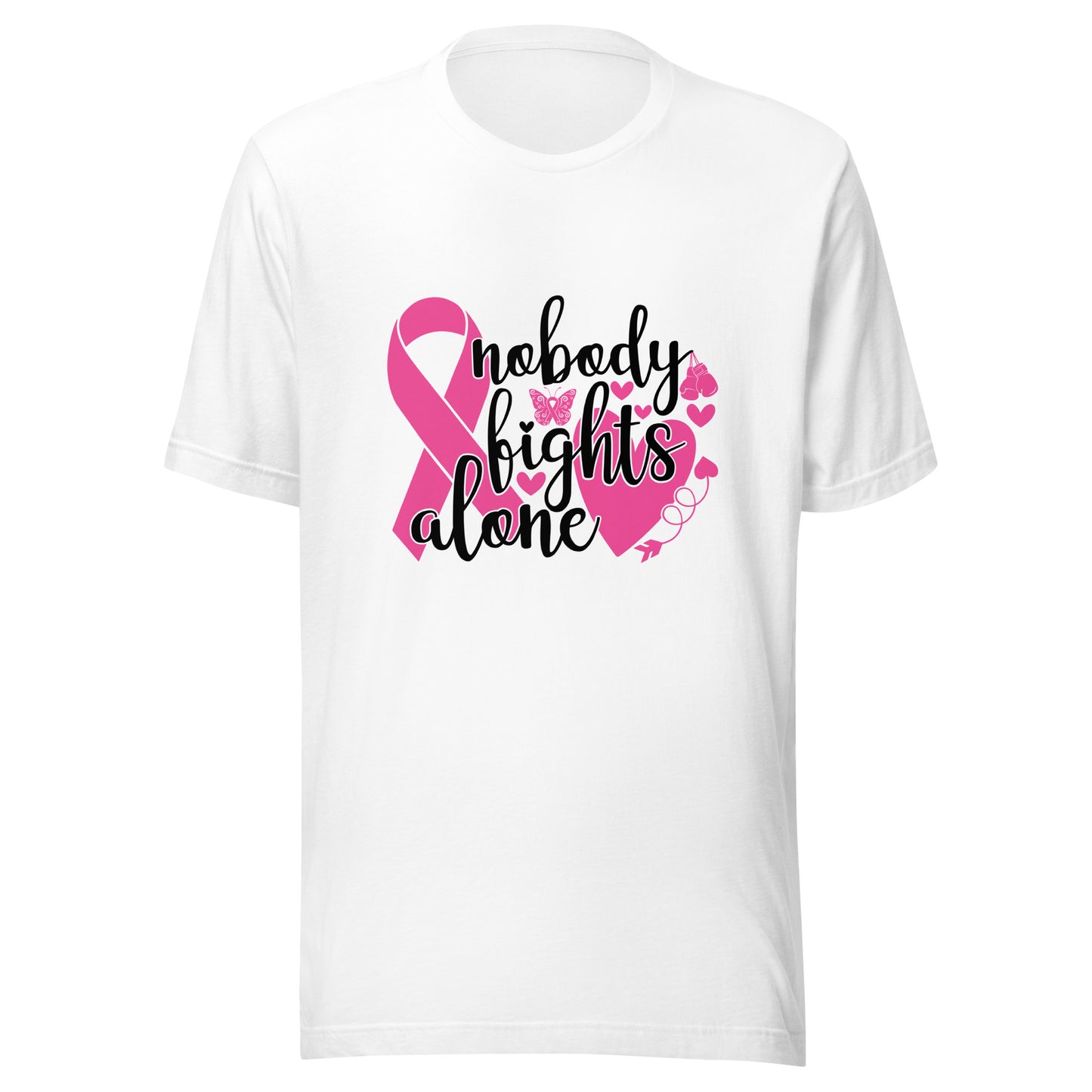 Nobody Fights Alone - Breast Cancer Awareness Pink Cancer Ribbon Support Unisex T-shirt