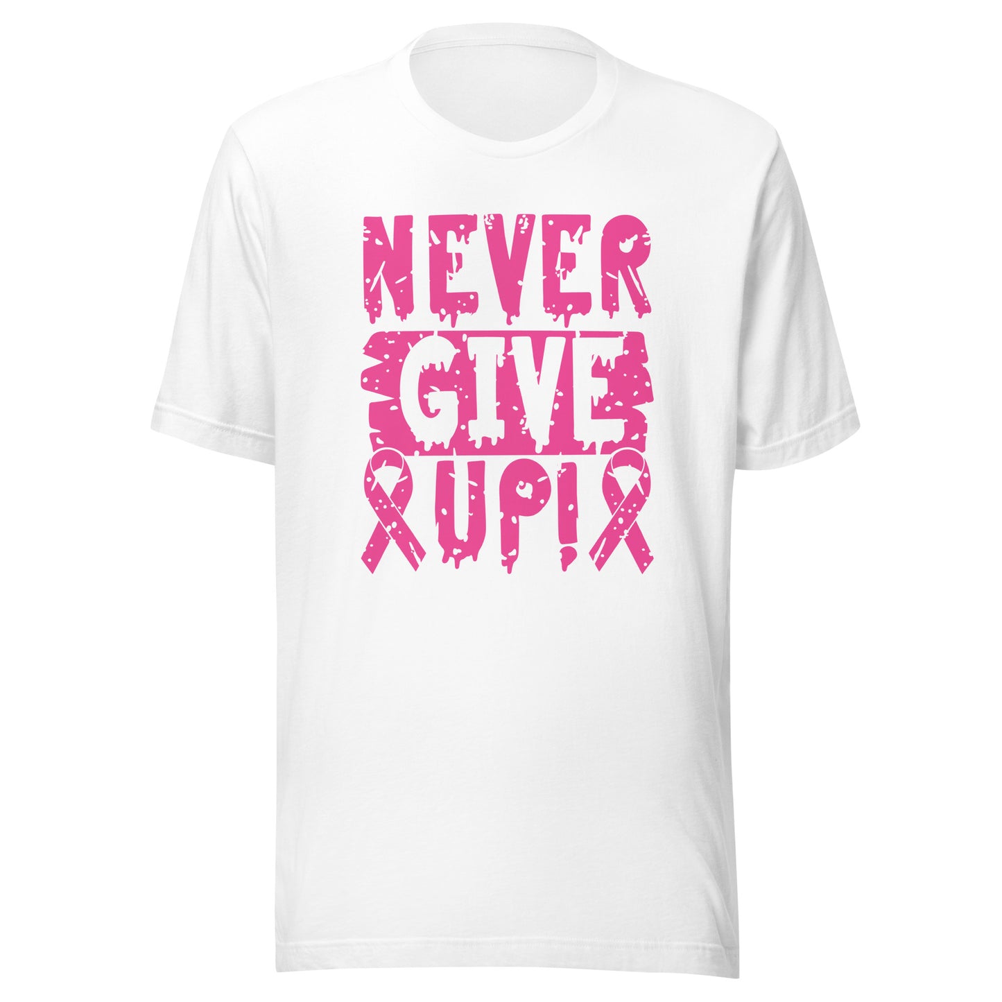 Never Give Up - Breast Cancer Fighter Survivor Warrior Pink Cancer Ribbon Unisex T-shirt