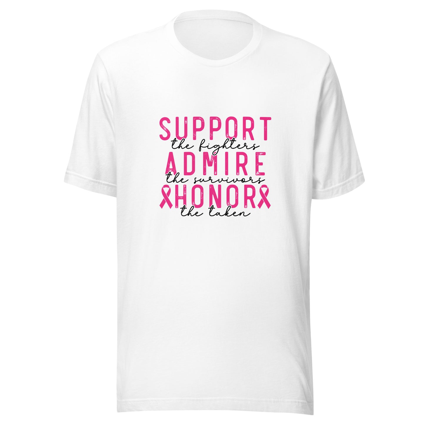 Breast Cancer Support Admire Honor - Survivor - Awareness Unisex T-shirt