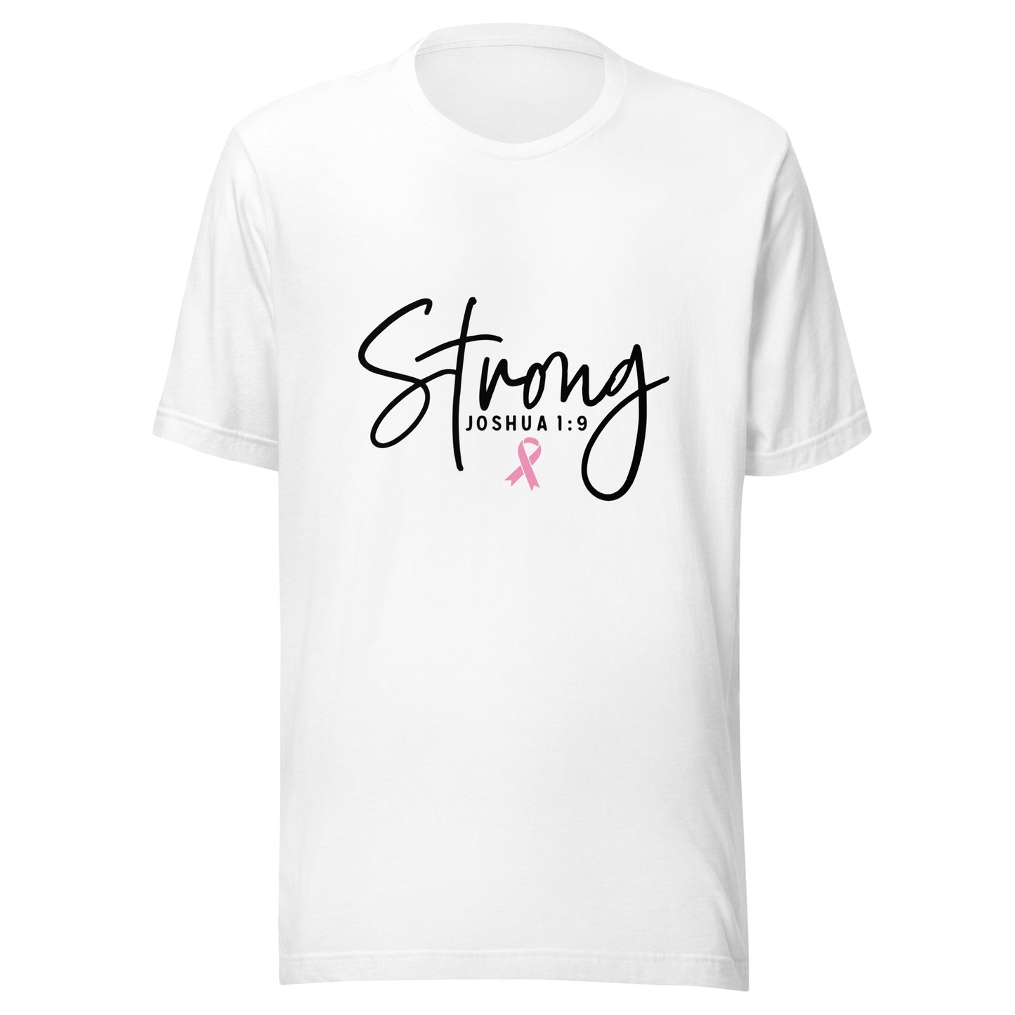Strong Joshua 1/9 Breast Cancer Support - Survivor - Awareness Pink Ribbon Unisex T-shirt